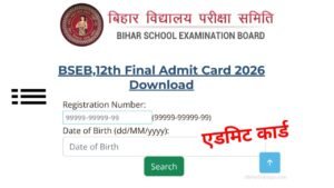 Bihar Board 12th Final Admit Card 2026 Download
