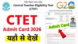CTET Admit Card 2026